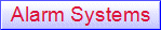 Alarm Systems