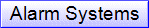 Alarm Systems